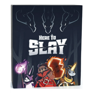 HERE TO SLAY